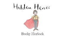 Hidden Heroes - Becky Horlock, Nursery Teacher