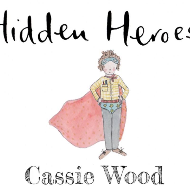 Hidden Heroes - Cassie Wood, Reception Teacher